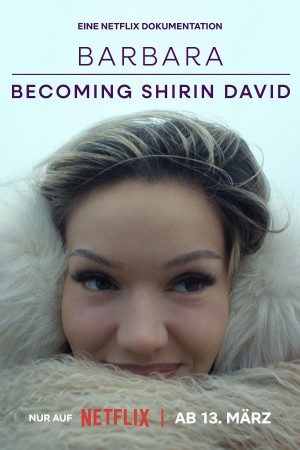 Barbara - Trở Thành Shirin David - Barbara – Becoming Shirin David (2026)
