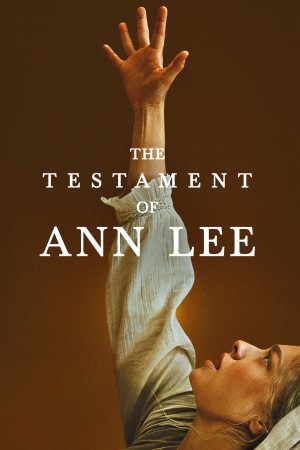 Tâm Thư Của Ann Lee - The Testament of Ann Lee (2025)